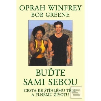 Buďte sami sebou