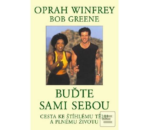 Buďte sami sebou