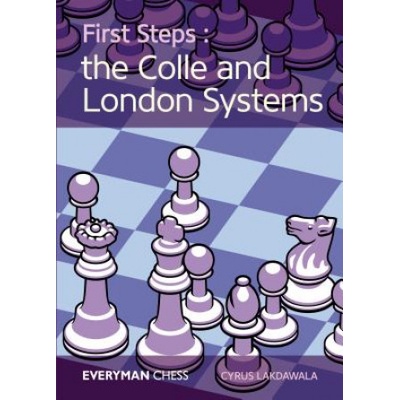 First Steps: The Colle and London Systems Lakdawala CyrusPaperback