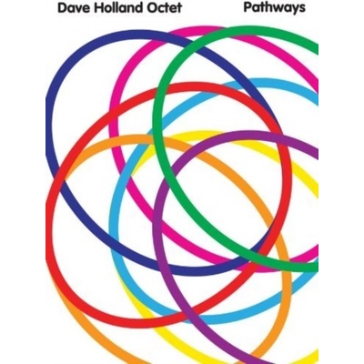 Pathways - Dave Holland Octet CD