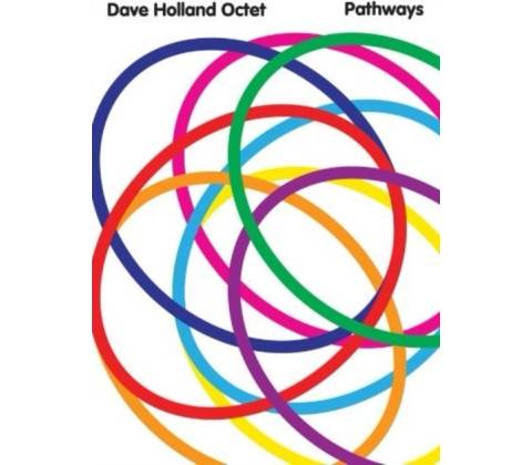 Pathways - Dave Holland Octet CD