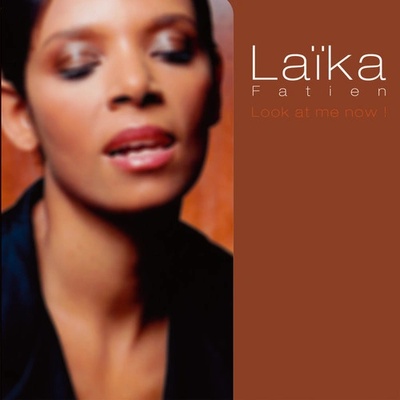Fatien Laika - Look At Me Now CD