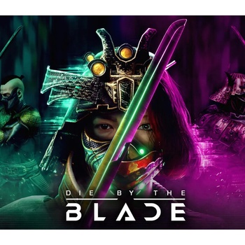 Die by the Blade
