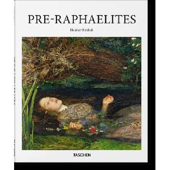 Pre-Raphaelites Basic Art Heather Birchall Hardcover