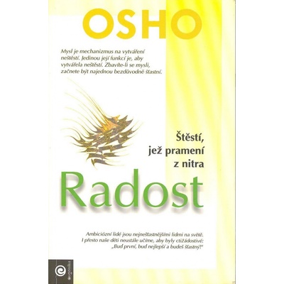 Radost -- Štěstí, jež pramení z nitra - Osho
