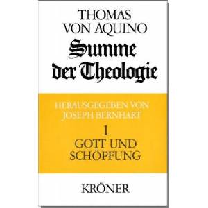 Summe der Theologie I. Gott und Schöpfung | Thomas von Aquin, Joseph Bernhart (ISBN: 9783520105042)