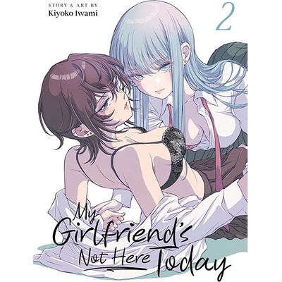Seven Seas Entertainment My Girlfriend's Not Here Today 2