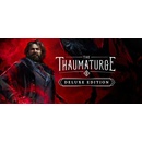 The Thaumaturge (Deluxe Edition)