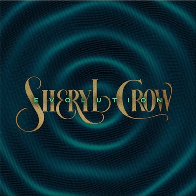 Sheryl Crow - Evolution CD