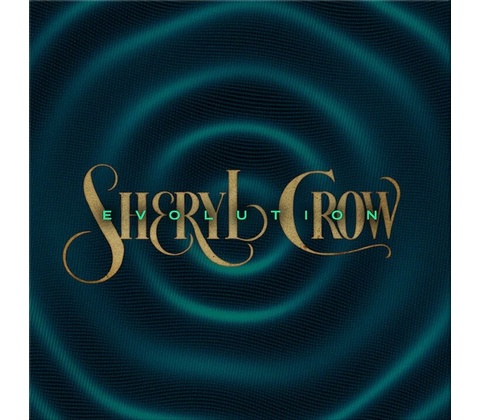 Sheryl Crow - Evolution CD