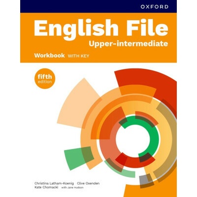 English File fifth edition: Upper-intermediate: Workbook with key