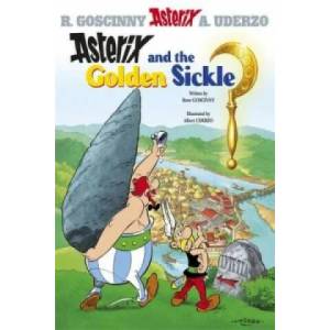 Asterix: Asterix and The Golden Sickle (ISBN: 9780752866123)