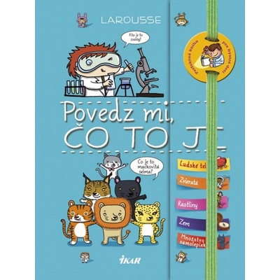 Povedz mi, čo to je