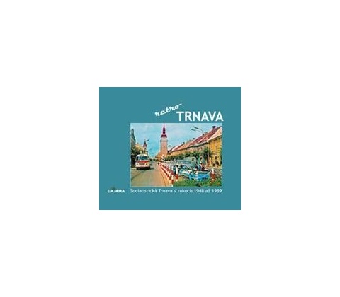 Trnava - retro