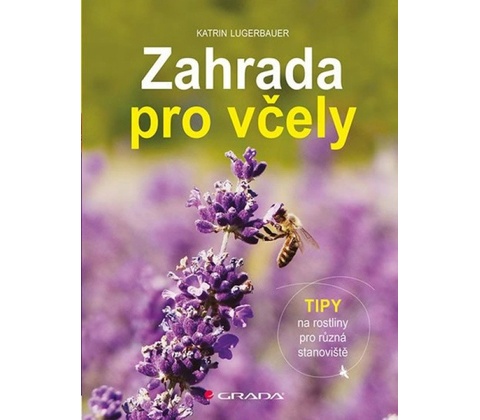 Zahrada pro včely