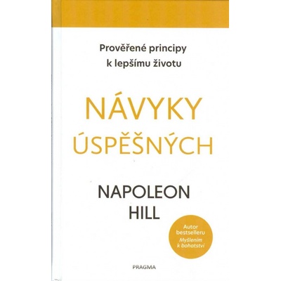 Návyky úspěšných, Napoleon Hill