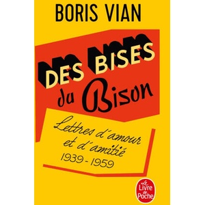 Des bises du Bison | Boris Vian (ISBN: 9782253104520)