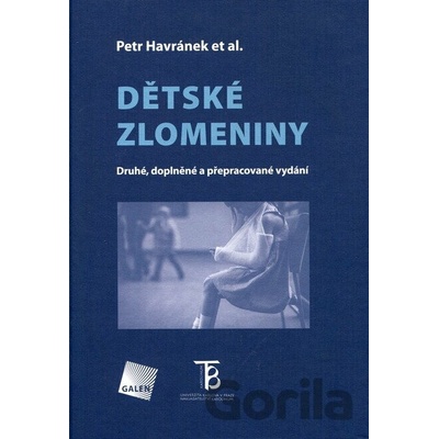Dětské zlomeniny, 2. vydání - Havránek Petr