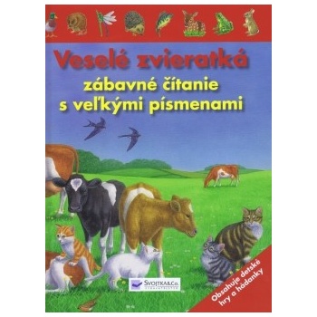 Veselé zvieratká - zábavné čítanie s veľkými písmenami