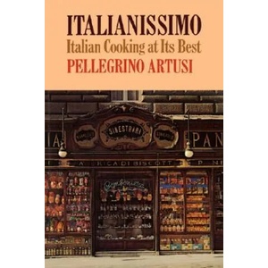 Italianissimo | Pellegrino Artusi (ISBN: 9780871401892)
