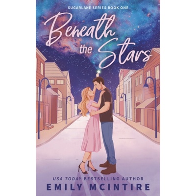 Beneath the Stars - Emily McIntire