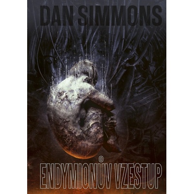 Endymionův vzestup, 2. vydání - Dan Simmons