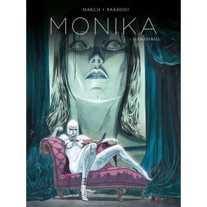 Monika Vol. 1: Masked Ball | Thilde Barboni (ISBN: 9781785853524)