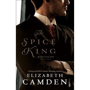 Spice King | Elizabeth Camden (ISBN: 9780764232114)