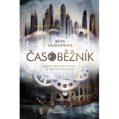 Časoběžník - Ryan Graudin