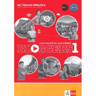 Bloggers 1 – metodická příručka s DVD - Berenika Malkovská, Pavlína Hrabětová