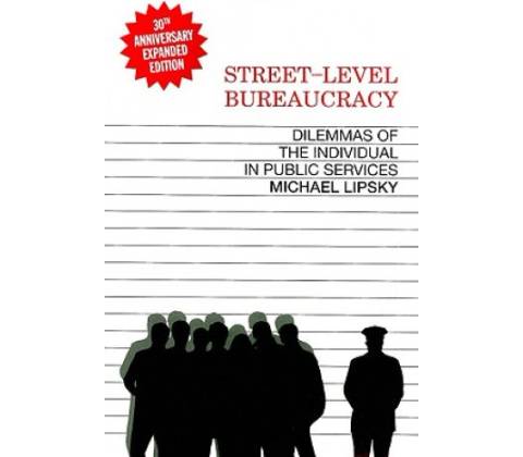 Street Level Bureaucracy