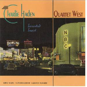 Universal Haden Charlie: Quartet West: Haunted Heart - CD (036729)