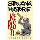 Stručná historie neřesti
