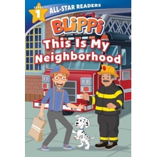 Blippi: This Is My Neighborhood: All-Star Reader Level 1 Library Binding