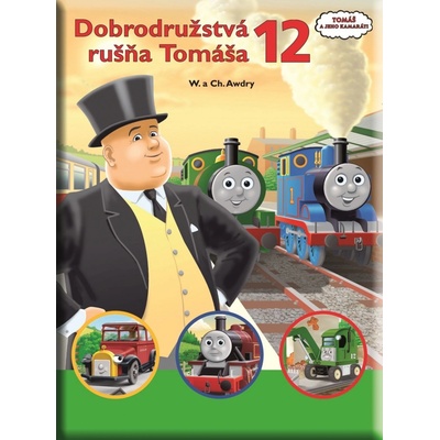 Dobrodružstvá rušňa Tomáša 12 - Wilbert Vere Awdry