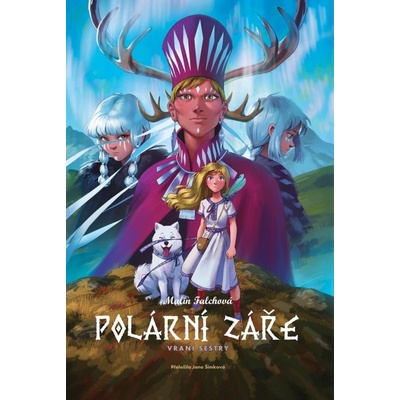 Polární záře Vraní sestry - 3 - Malin Falchová