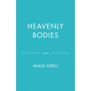 HEAVENLY BODIES | ERRIU IMANI (2024)