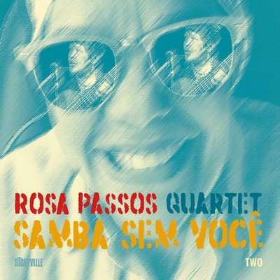 Samba Sem Voce - Rosa Passos CD