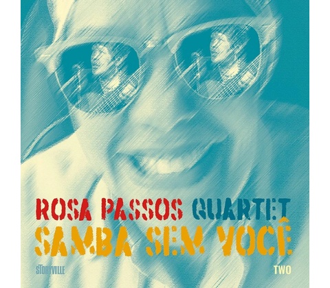 Samba Sem Voce - Rosa Passos CD