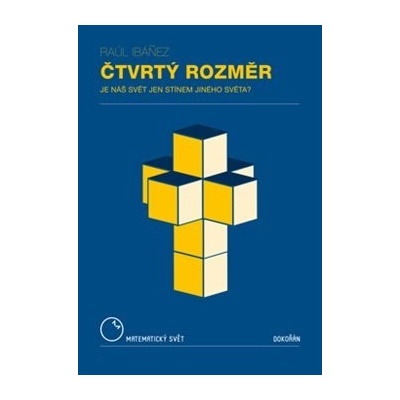 Raúl Ibánez: Čtvrtý rozměr Kniha