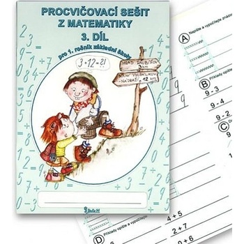 Procvičovací sešit z matematiky pro 1. třídu 3. díl - Pracovní sešit ZŠ - Jana Potůčková, Vladimír Potůček