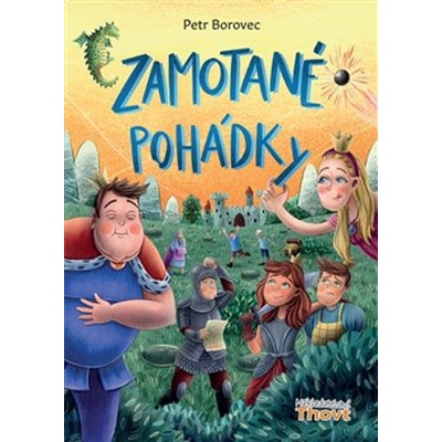 Zamotané pohádky - Petr Borovec