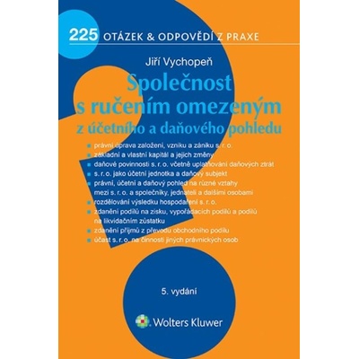 Společnost s ručením omezeným z účetního a daňového pohledu - 225 otázek a odpovědí z prax
