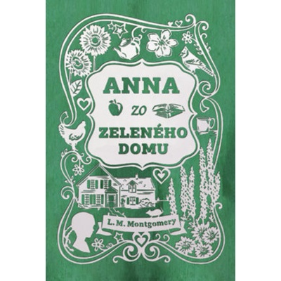 Anna zo Zeleného domu - Lucy Maud Montgomery