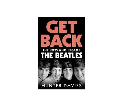 Get Back Hunter Davies
