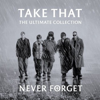 Never Forget - Take That CD