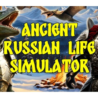 Ancient Russian Life Simulator