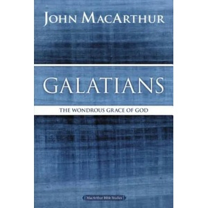 Galatians | John F MacArthur (ISBN: 9780718035099)