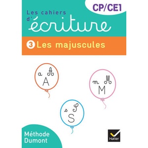 Les cahiers d'écriture CP-CE1 - Éd. 2025 - Cahier n° 3 Les majuscules (2025)