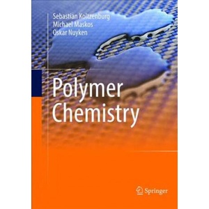 Polymer Chemistry | Sebastian Koltzenburg, Michael Maskos, Oskar Nuyken (2019)